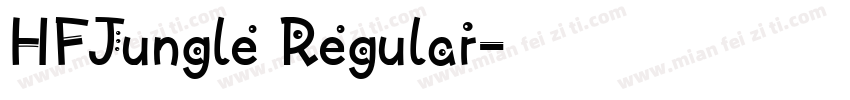 HFJungle Regular字体转换